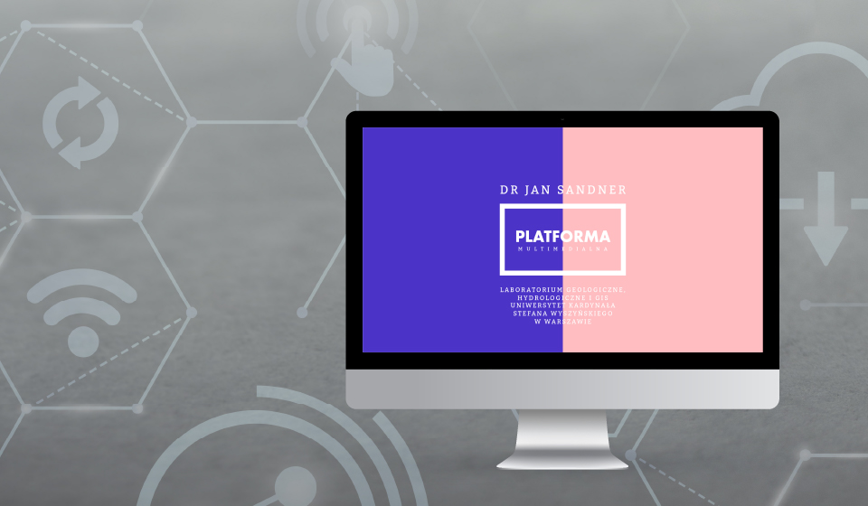 Wykładowa Platforma Multimedialna Laboratorium Waloryzacji Środowiska i GIS na UKSW